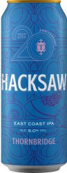 [kuva: Thornbridge Hacksaw East Coast IPA tölkki]